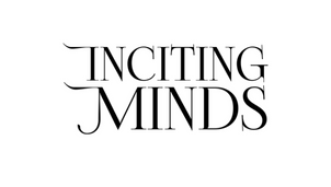 Inciting Minds